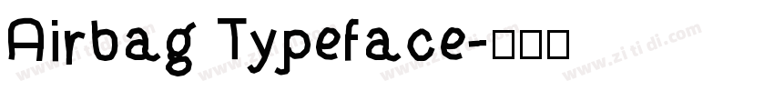Airbag Typeface字体转换